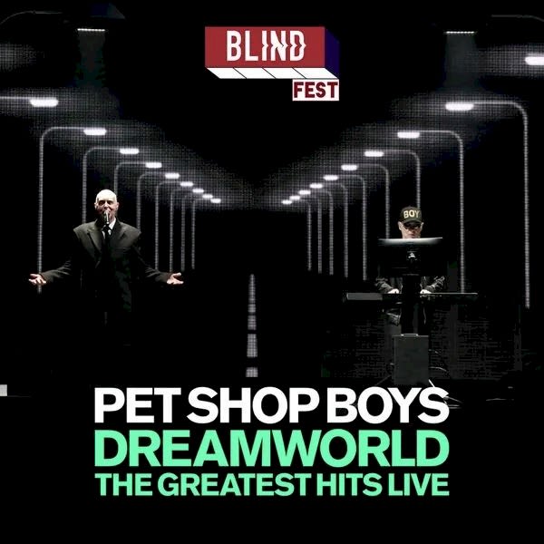 %100 Müzik sunar: Blind Fest: Pet Shop Boys